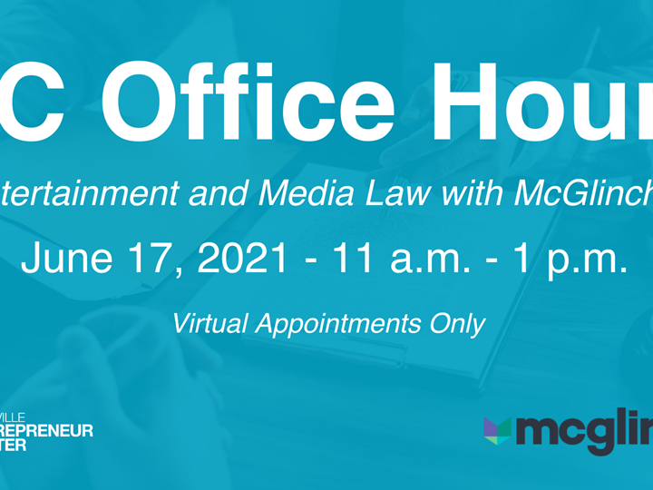 OFFICE HOURS: Entertainment & Media Law w/ McGlinchey